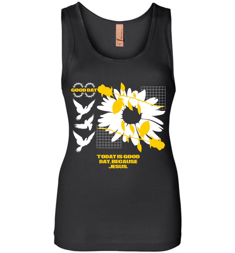 Today is Good Day because Jesus Women Jersey Tank Top