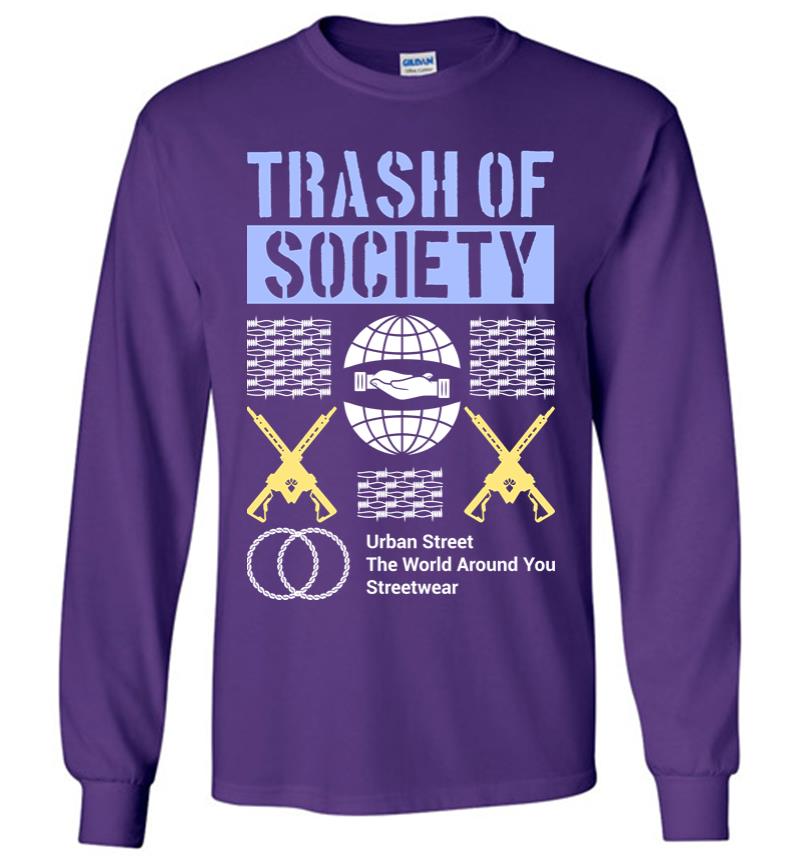 Inktee Store - Trash Of Society Long Sleeve T-Shirt Image