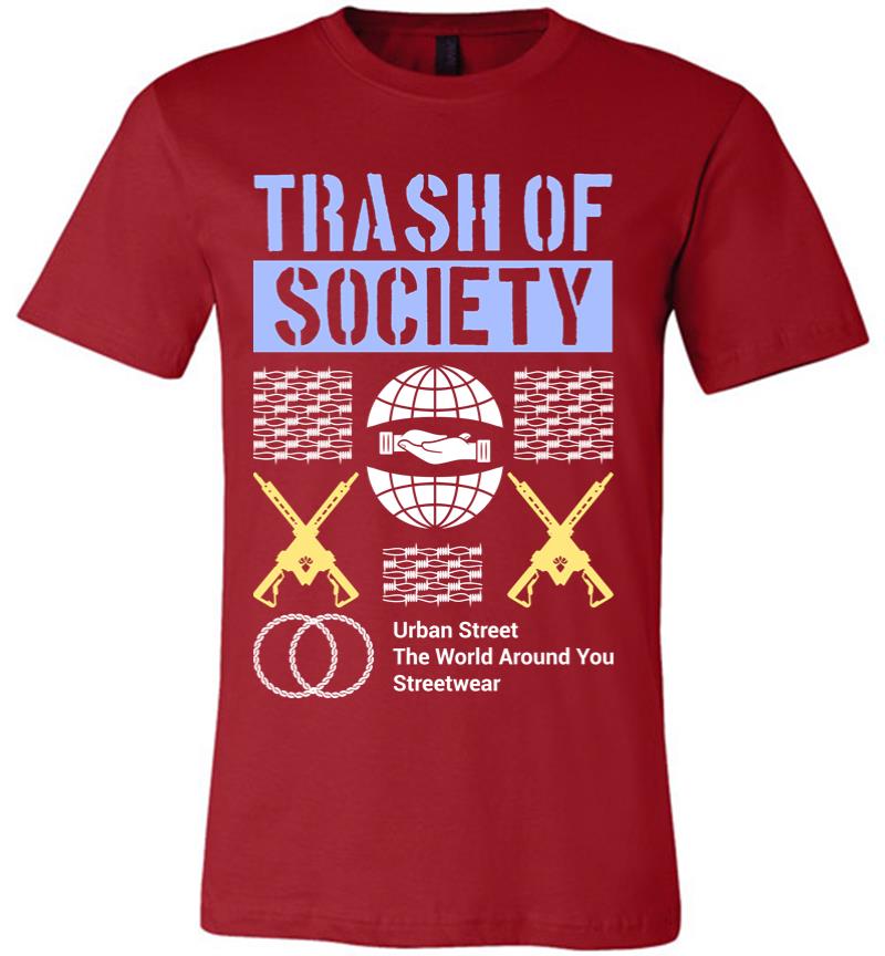 Inktee Store - Trash Of Society Premium T-Shirt Image
