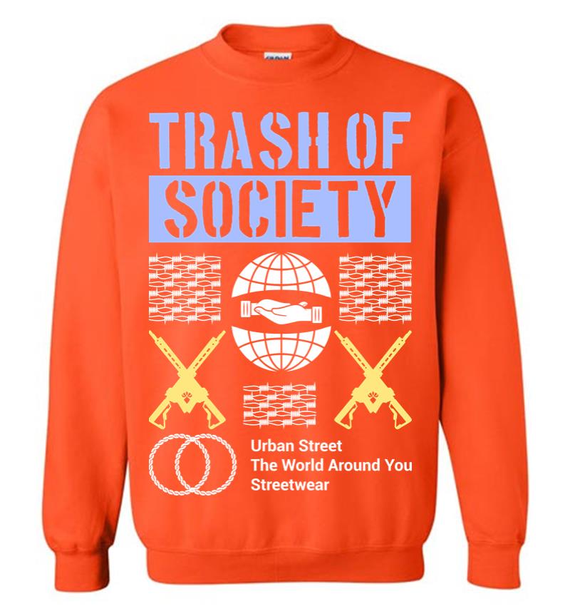 Inktee Store - Trash Of Society Sweatshirt Image