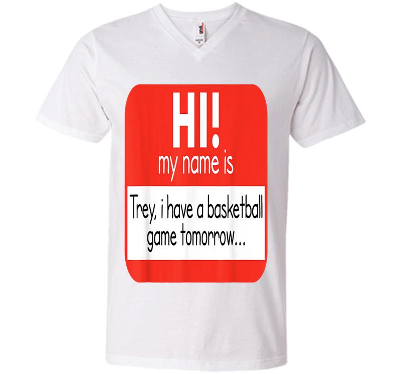Inktee Store - Trey Basketball Game Meme Funny Novelty Joke V-Neck T-Shirt Image