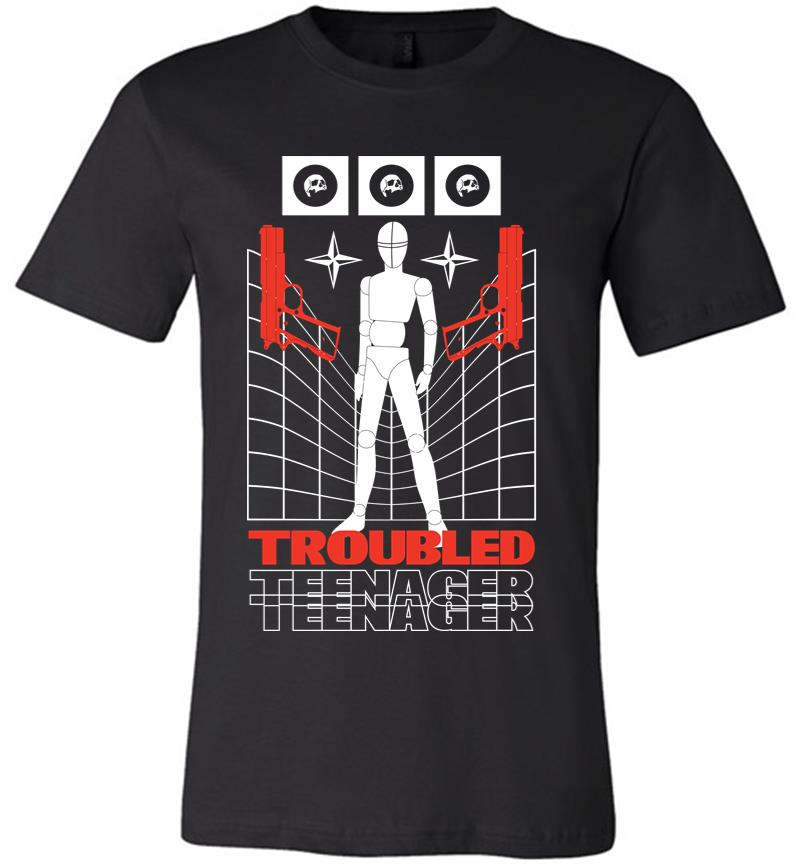 Troubled Teenager 2 Premium T-shirt