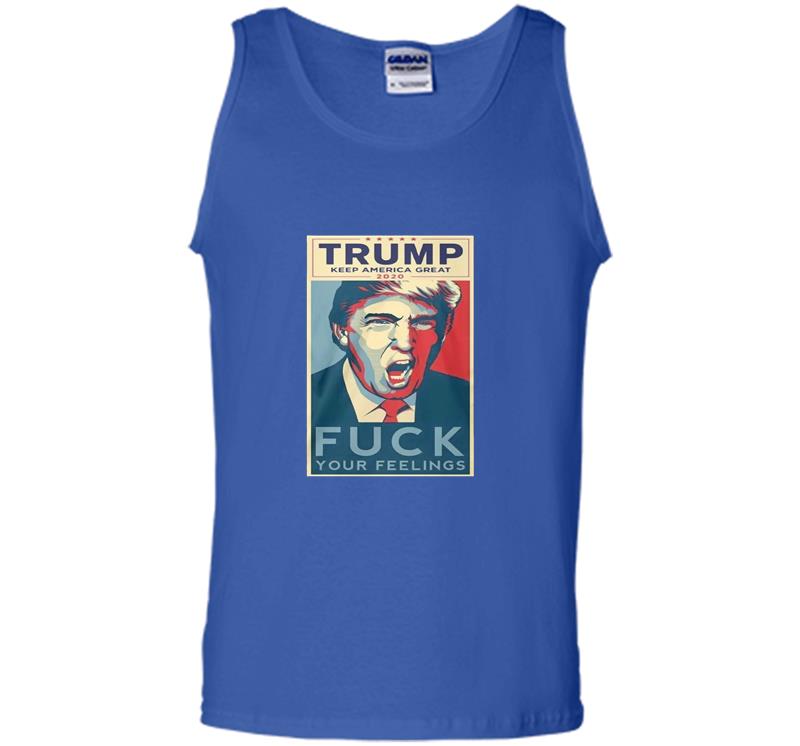 Inktee Store - Trump Keep American Great 2020 Fuck Your Feelings Mens Tank Top Image