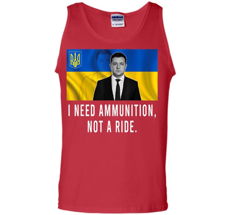 Inktee Store - Volodymyr Zelensky I Need Ammunition Not A Ride Ukraine Men Tank Top Image