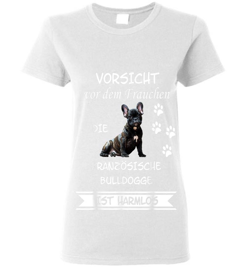 Inktee Store - Vorsicht Vor Dem Frauchen Franzsischer Bulldogge Womens T-Shirt Image