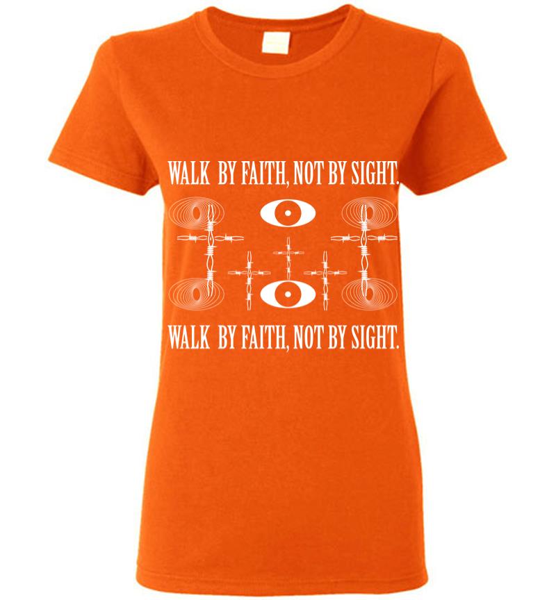 Inktee Store - Walk By Faith Women T-Shirt Image