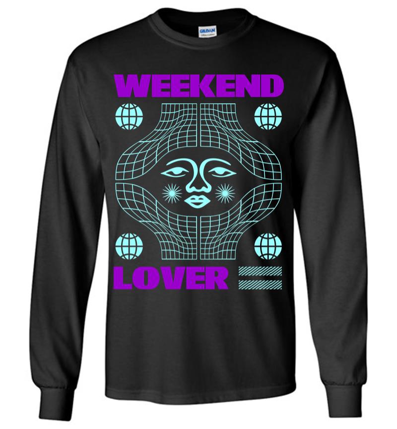 Weekend Lover Long Sleeve T-Shirt