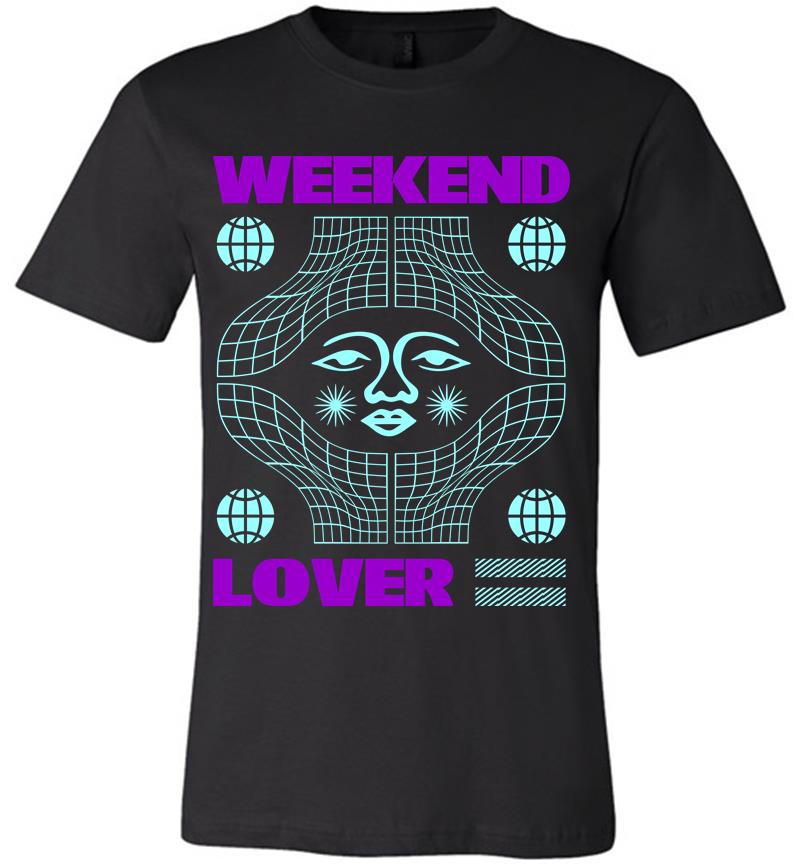 Weekend Lover Premium T-Shirt