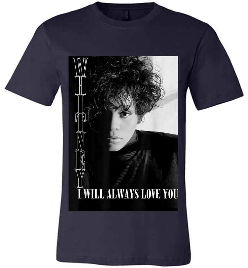 Inktee Store - Whitney Houston Official I Will Always Love You B&Amp;W Premium T-Shirt Image