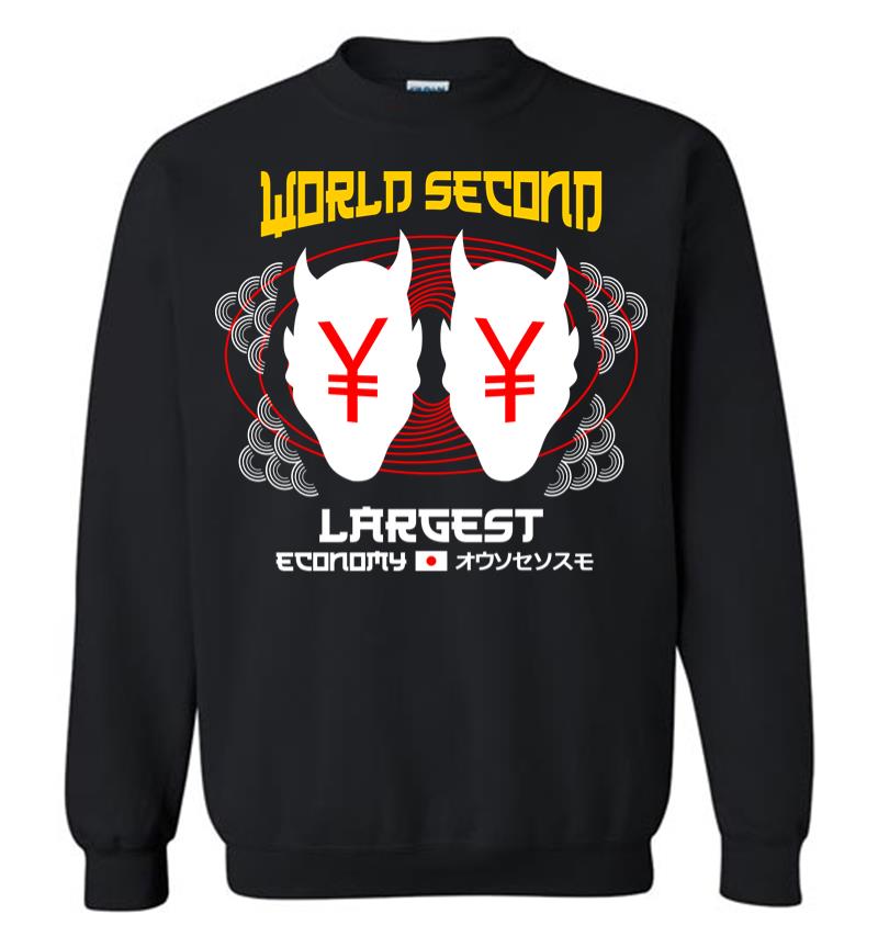 World Second Largest Economy Sweatshirt