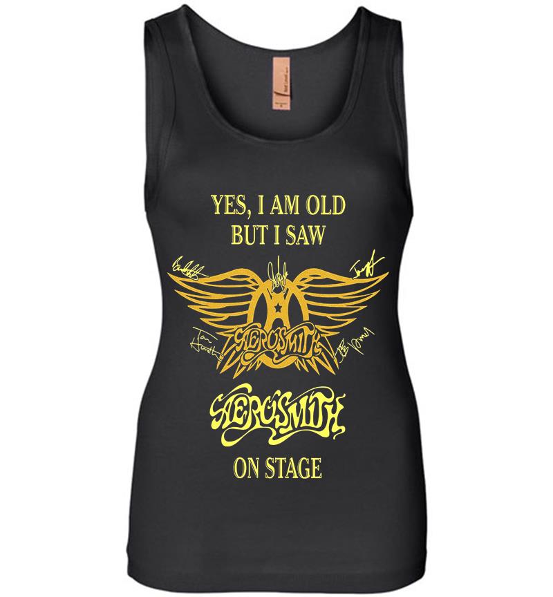 Yes I Am Old But I Saw Aerosmith Rock N Roll Band On Stage Womens Jersey Tank Top