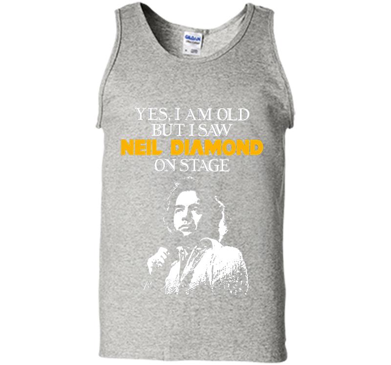 Yes I Am Old But I Saw Neil Diamond On Stage Mens Tank Top
