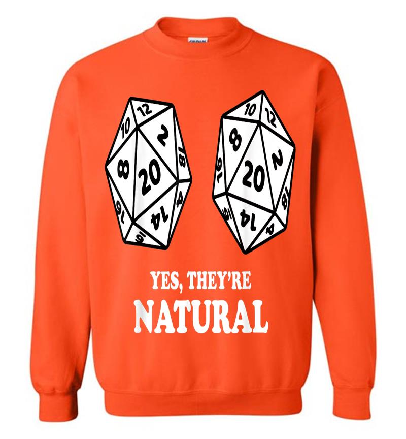 Inktee Store - Yes They'Re Natural Nerdy D20 Dice Boobs Retro Rpg Gamer Sweatshirt Image