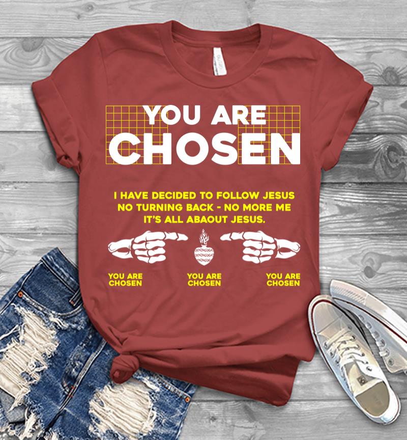 Inktee Store - You Are Chosen Men T-Shirt Image