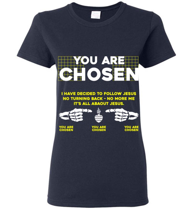 Inktee Store - You Are Chosen Women T-Shirt Image