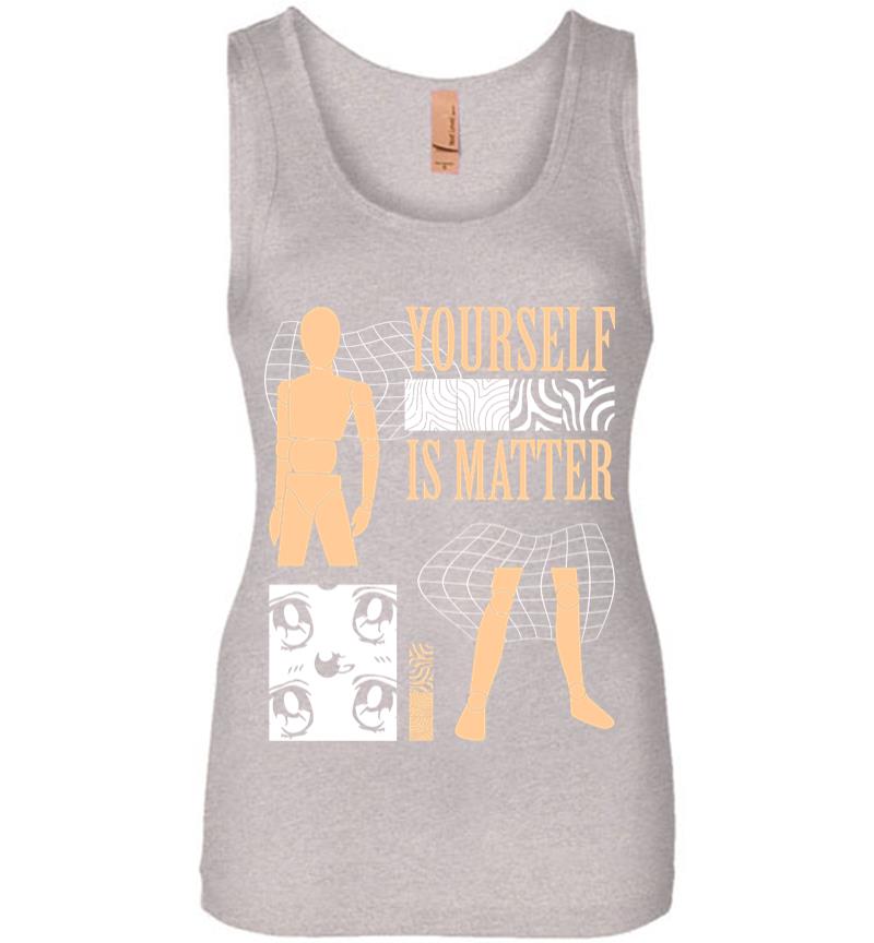 Inktee Store - Yourself Is Matter Women Jersey Tank Top Image