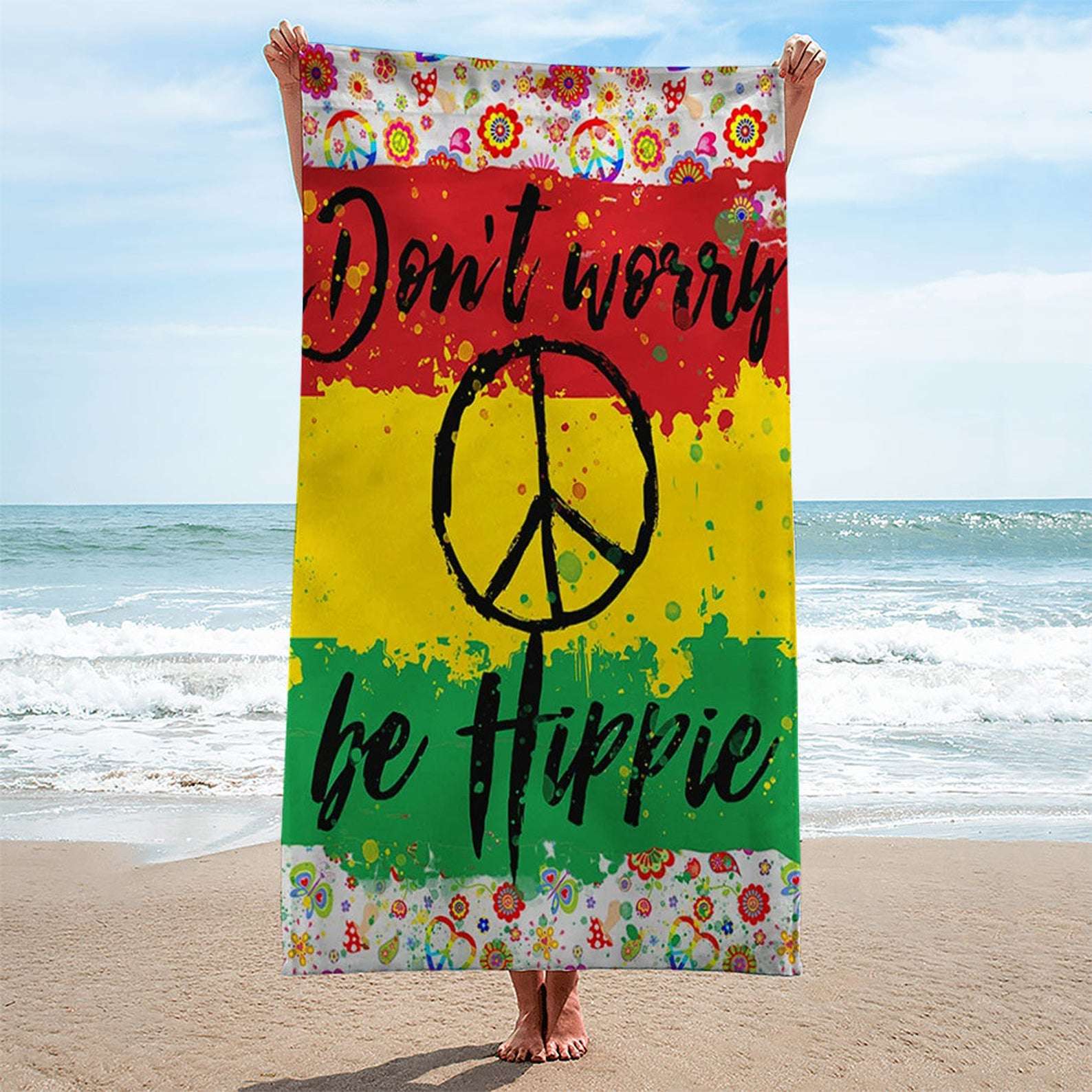 Don't Worry Hippie Custom Beach Towel