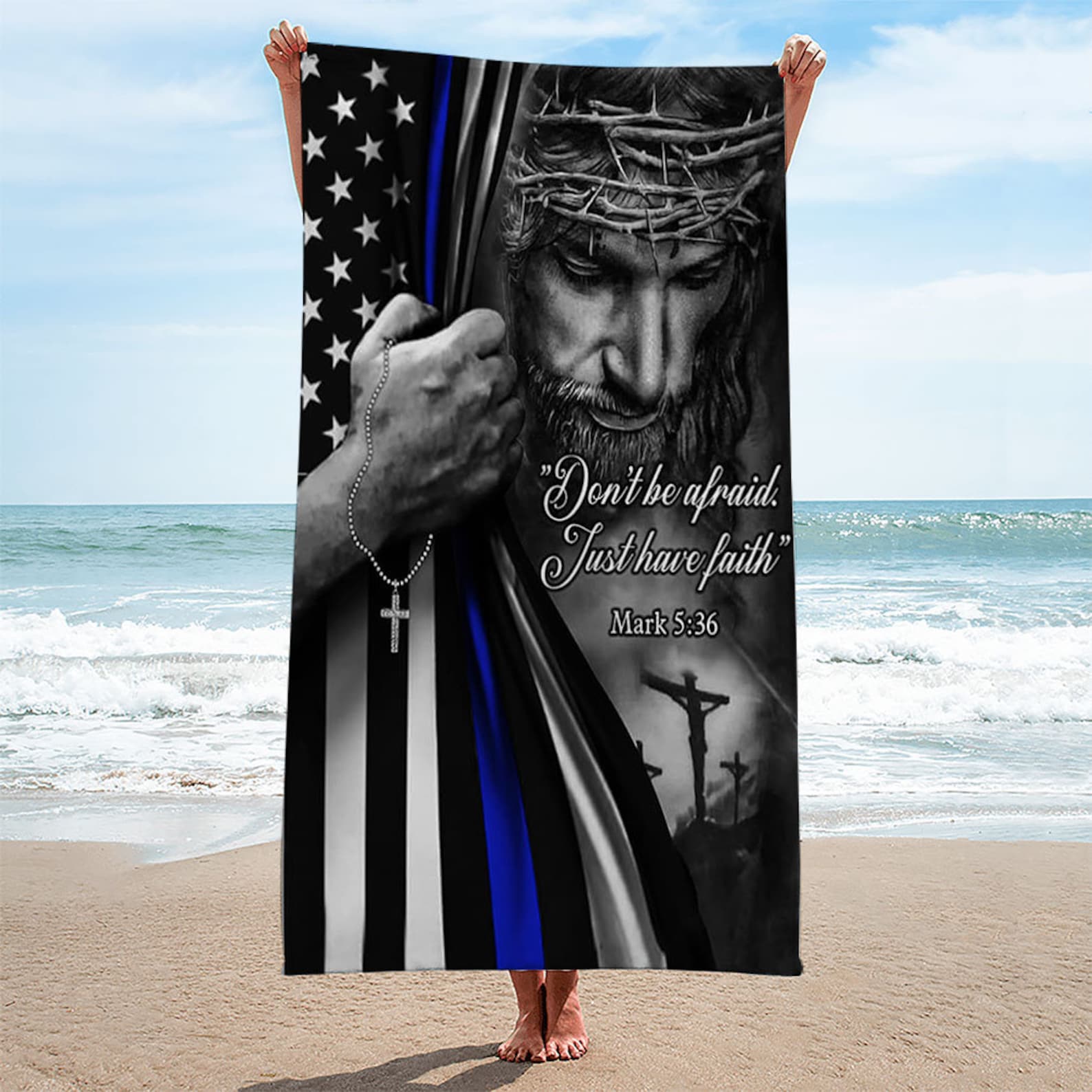 Just Have Faith Jesus Beach Towel
