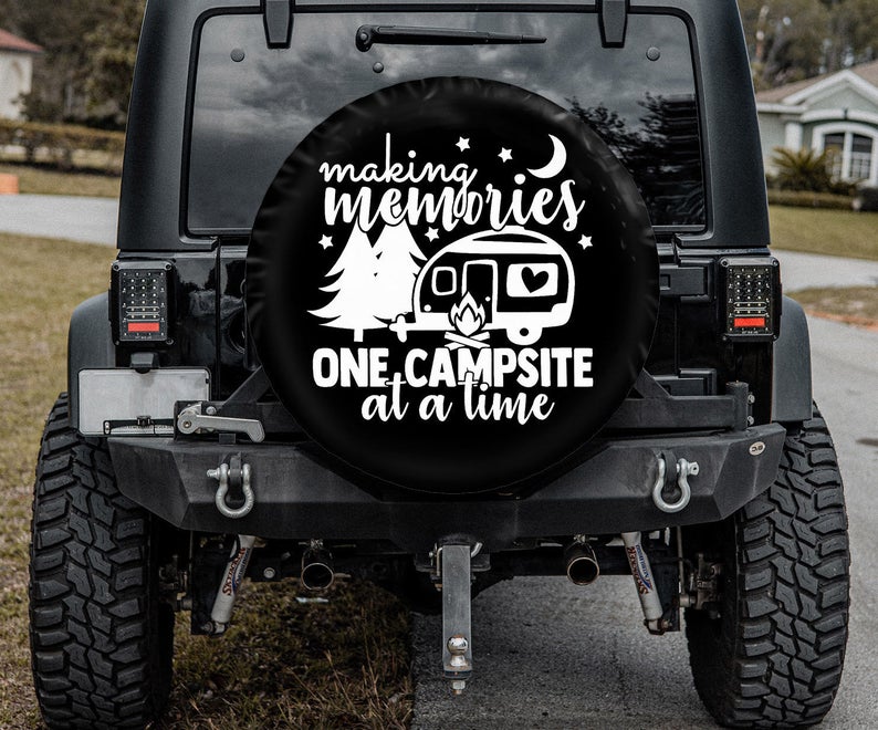 Making Memories One Campfire At A Time Custom Tire Cover